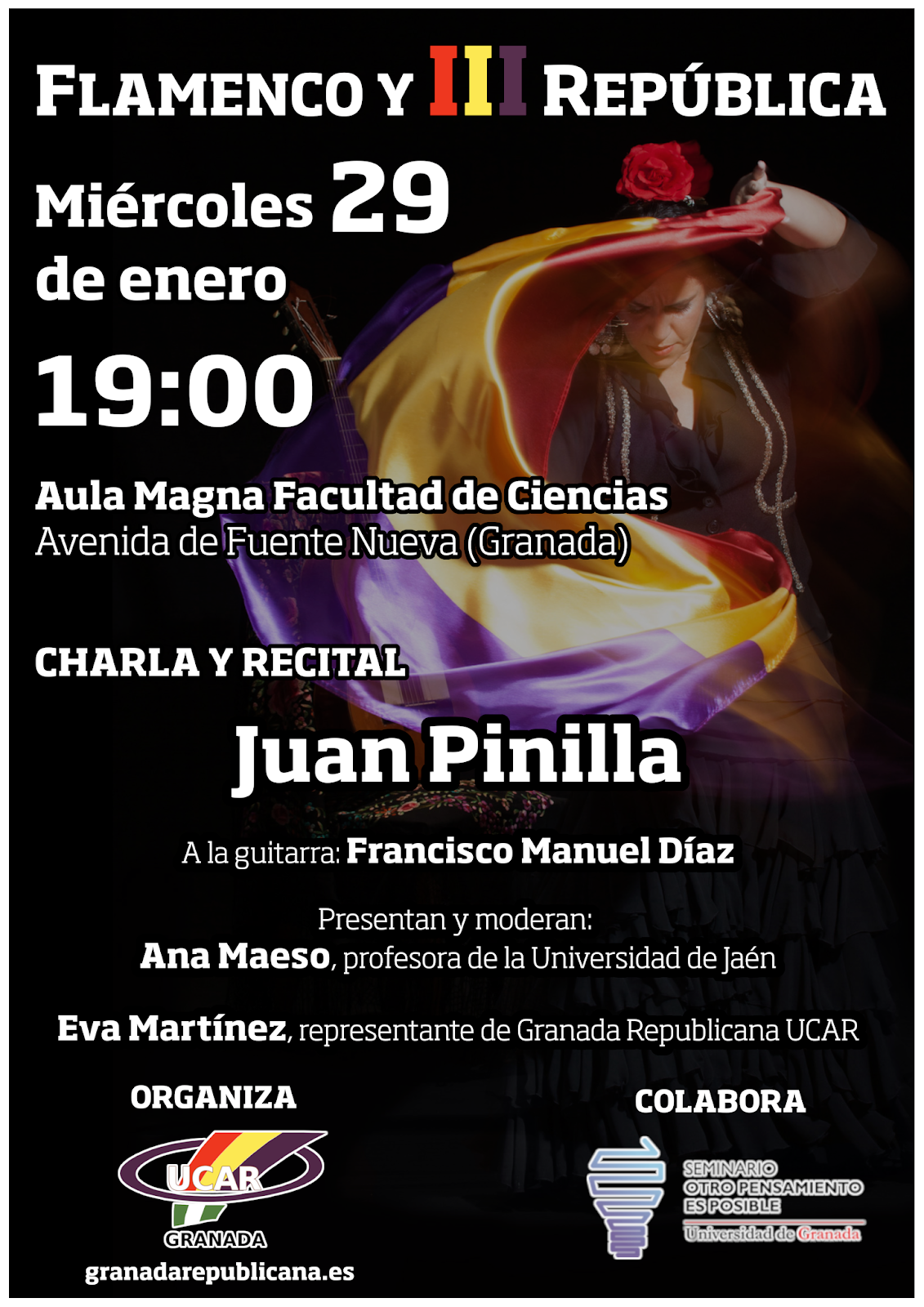 Flamenco y III República con Juan Pinilla – Charla y Recital 29/01/2020 – Aula Magna Ciencias